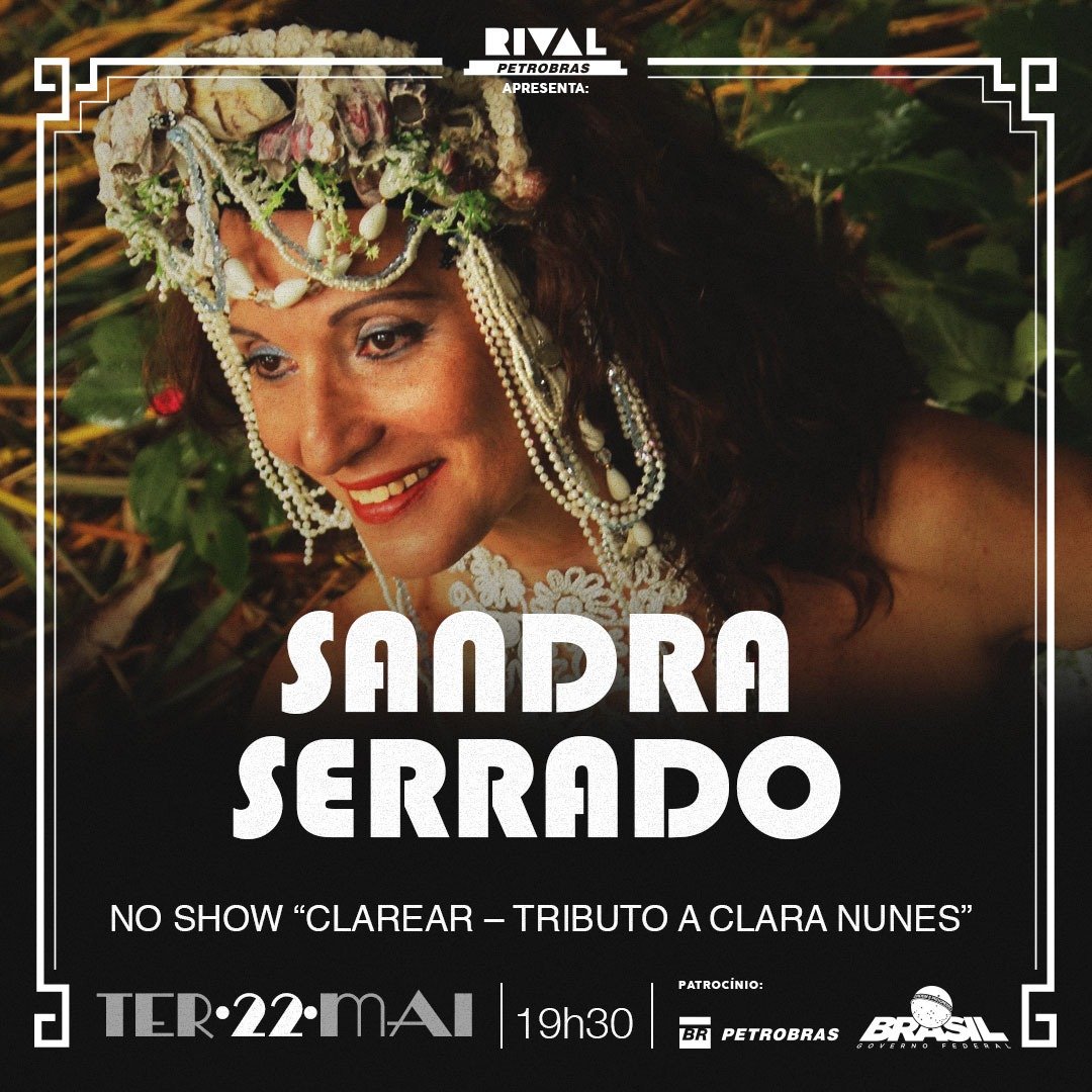 Sandra Serrado – Show “Clarear, Tributo a Clara Nunes” (22/05)