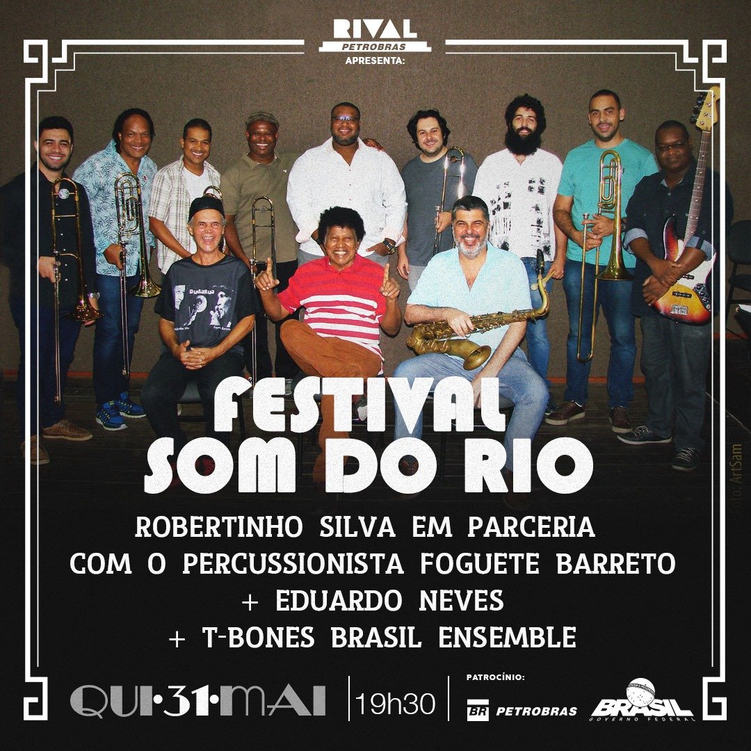 Festival Som do Rio – Noite de jazz com Robertinho Silva, Eduardo Neves e T-Bones Brasil Ensemble