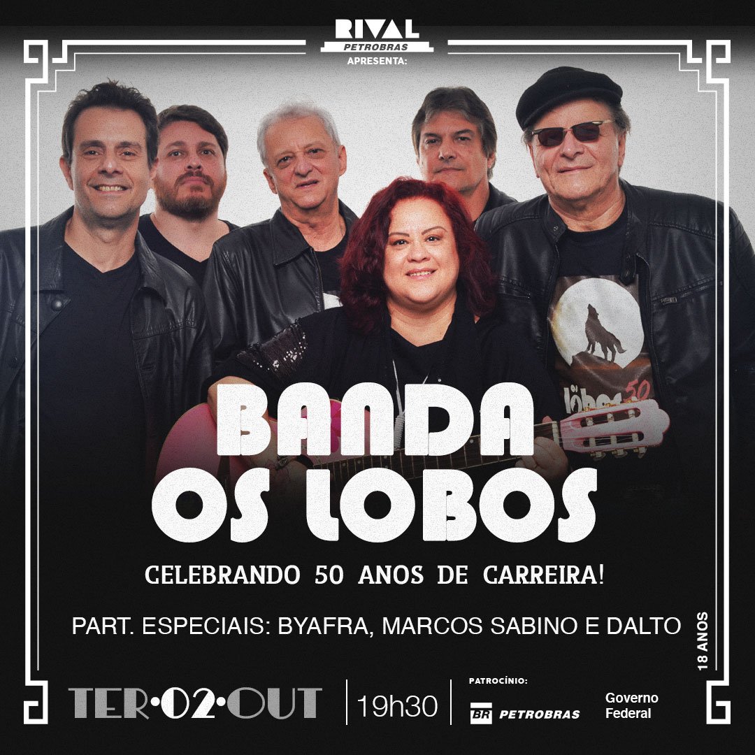02/10 ~ Os Lobos part. Dalto, Byafra e Marcos Sabino