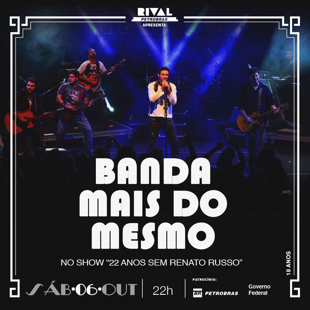 06/10 ~ Mais do Mesmo em tributo a Renato Russo