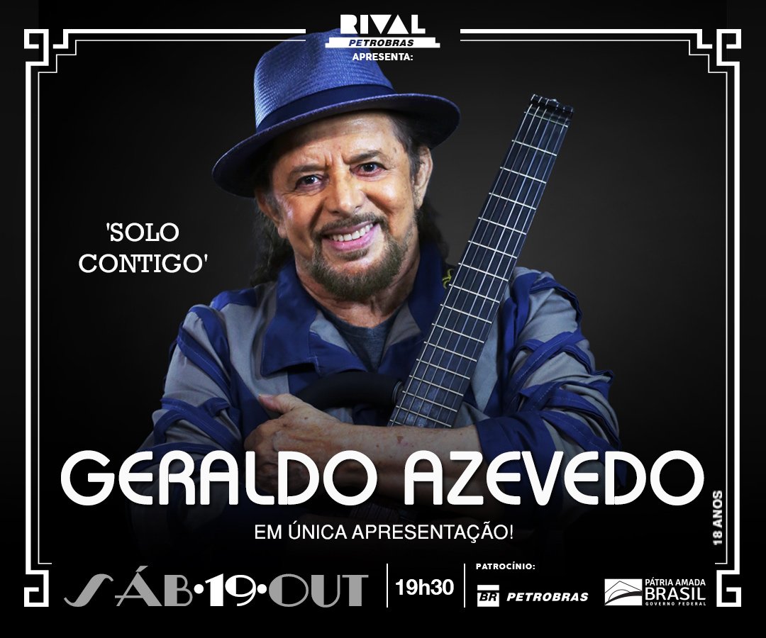 19/10 ~ Geraldo Azevedo