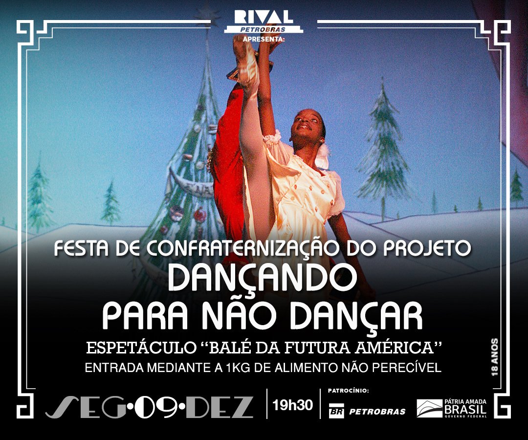 “Dançando Para Não Dançar” ~ 09/12