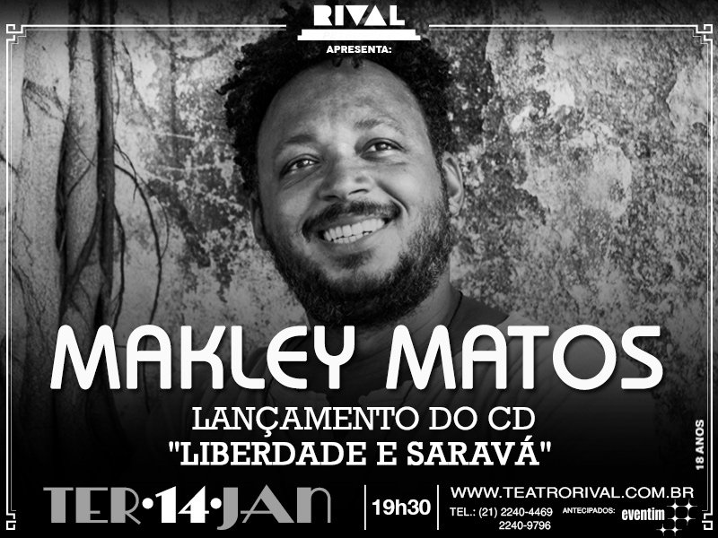 14/01 ~ Makley Matos