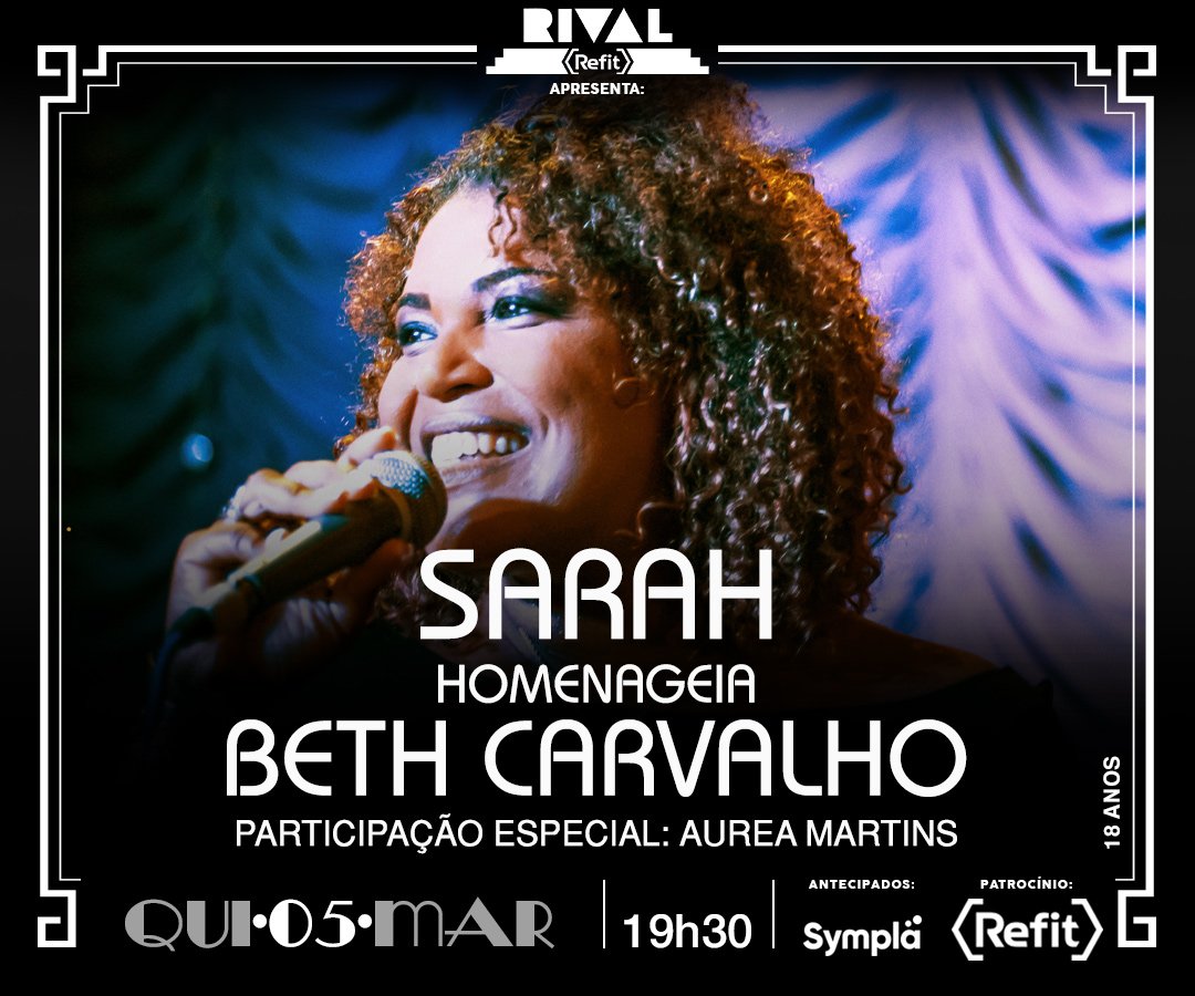 05/03 ~ Sarah | Homenagem a Beth Carvalho