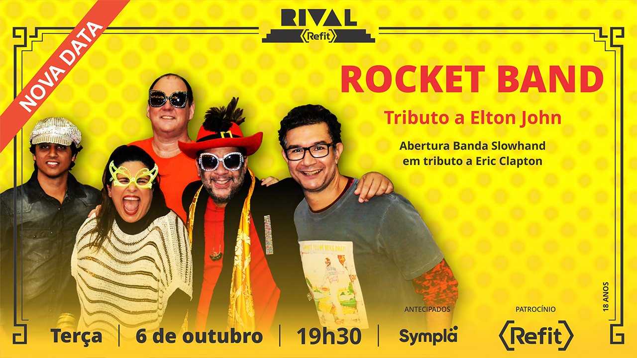 6 de outubro ~ Rocket Band em tributo a Elton John