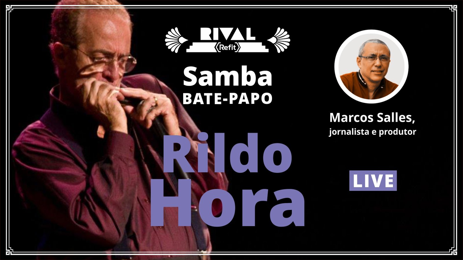 Rildo Hora e sua gaita