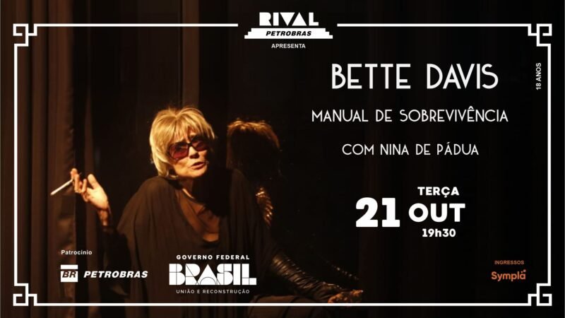 Nina de Pádua no monólogo “Bette Davis  – Manul de Sobrevivência”